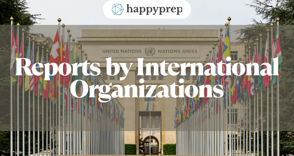 Reports by international organizations