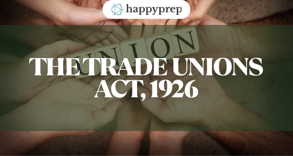 The Trade Union Act 1926